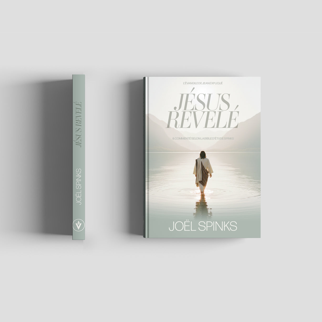 Jésus Révélé : l'Évangile de Jean expliqué
