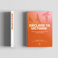 Déclare ta victoire !