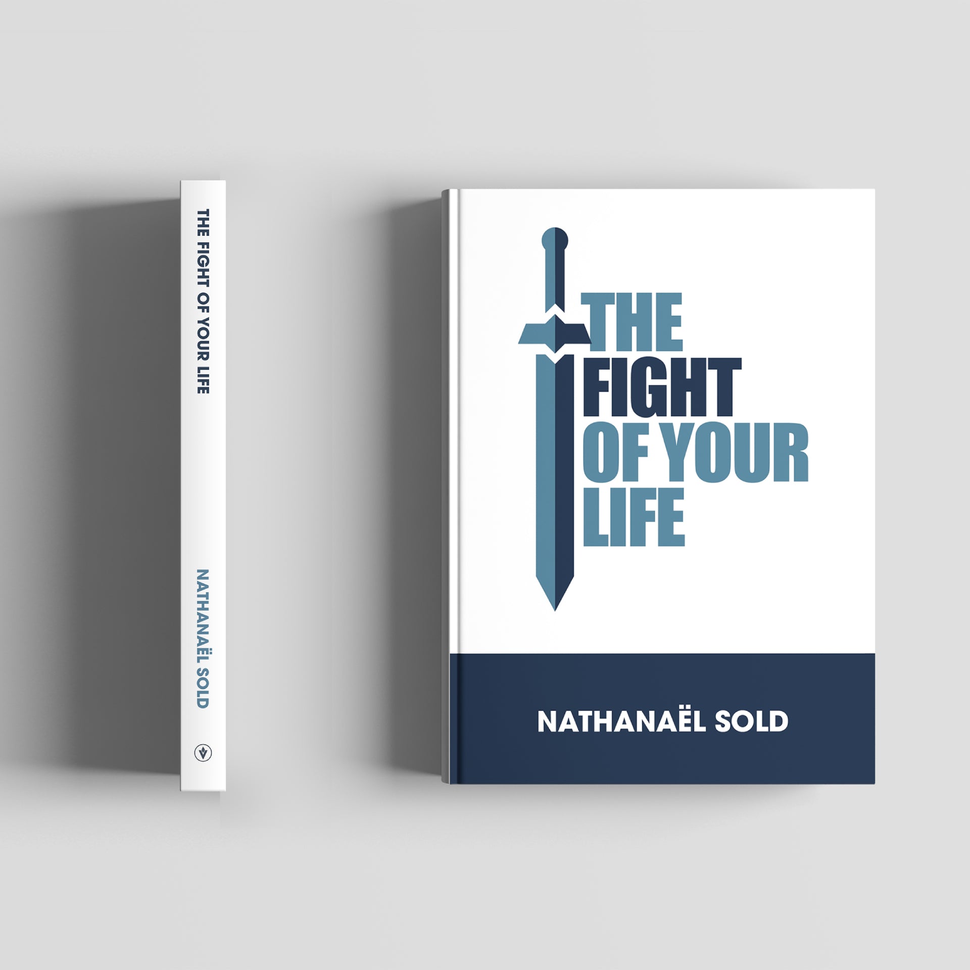 The Fight of Your Life