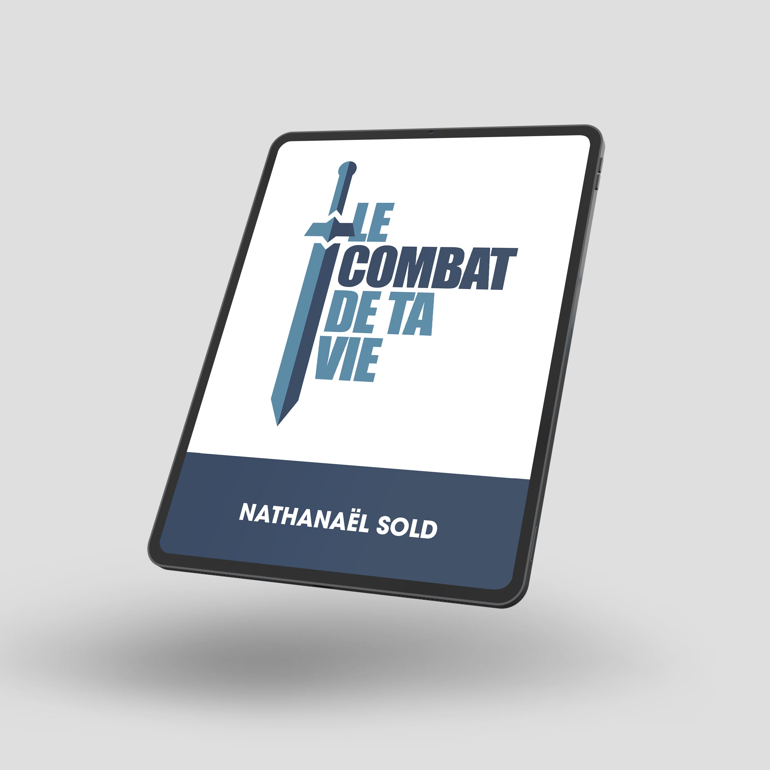 Le combat de ta vie