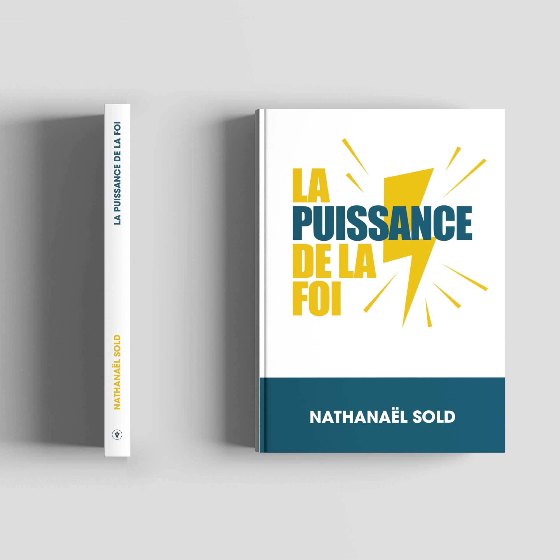 La puissance de la foi